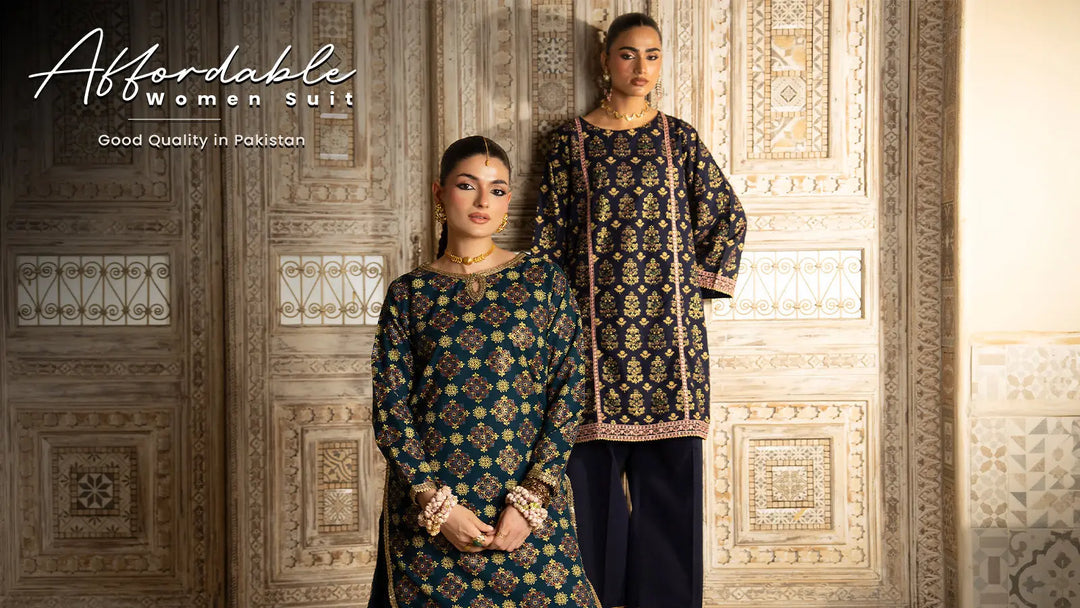 Affordable Women Suit Brands with Good Quality in Pakistan