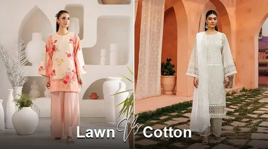 Lawn vs Cotton Suit in Pakistan: Which Is Better for Summer? (2026)